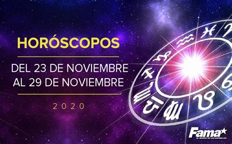 Horóscopo de hoy: Semana del 23 al 29 de noviembre de 2020 - Fama