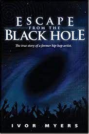 Pastor Ivor Myers - Escape from the Black Hole - Wisdom - Library Training