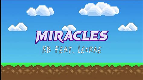 KB, Lecrae - Miracles | Lyrics - YouTube