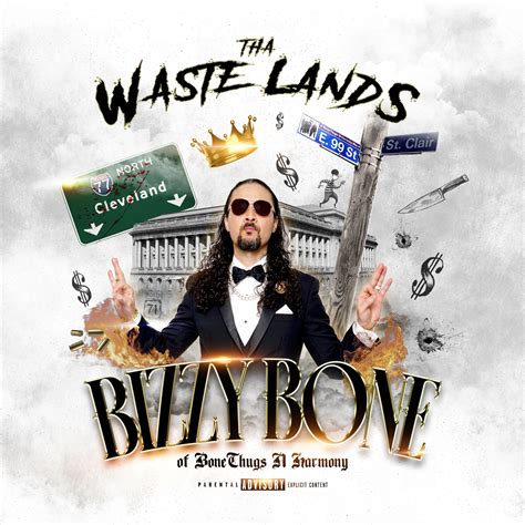 Bizzy Bone Drops Off Another Solo Project With "Tha Waste Lands"