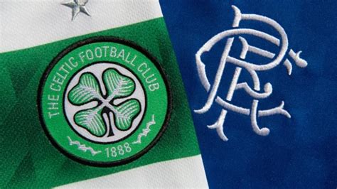 Celtic vs Rangers: Parkhead Old Firm Derby Showdown