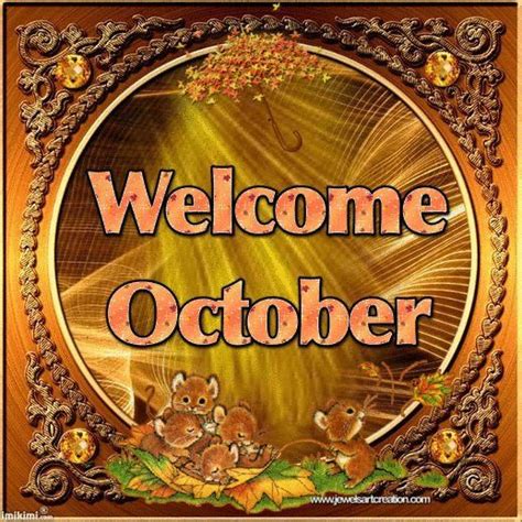 Welcome October Pictures, Photos, and Images for Facebook, Tumblr, Pinterest, and Twitter