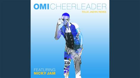 Cheerleader (Felix Jaehn Remix) - YouTube Music