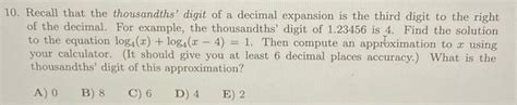 Solved 10. Recall that the thousandths' digit of a decimal | Chegg.com