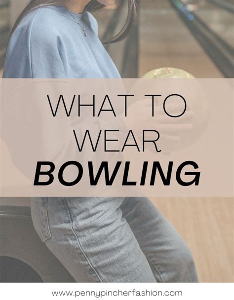 What to Wear Bowling | LaptrinhX / News