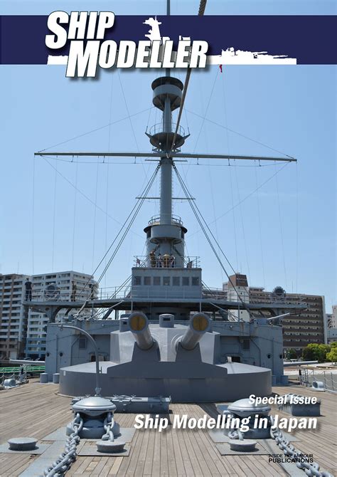 Ship Modeller - Japan Special | Inside the Armour