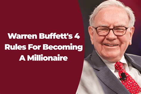 How to Make the Most of Warren Buffett’s 4 Rules for Millionaire ...