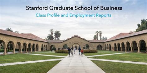 Stanford GSB MBA class profile 2025, employment report, notable alumni