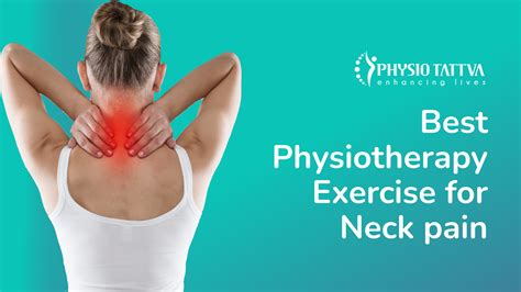 Best Physiotherapy Exercises for Neck Pain Relief