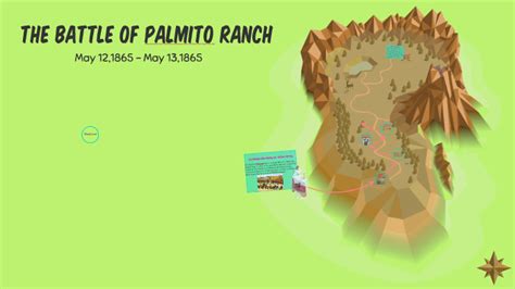 The Battle of Palmito Ranch by sarah kosel on Prezi