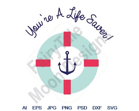 You're A Life Saver Svg Dxf Eps Png Jpg Vector Art - Etsy