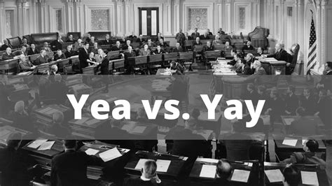 "Yea or Nay" vs. "Yay or Nay": What's the Difference? - Capitalize My Title