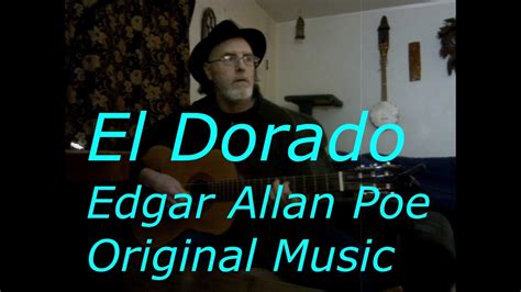 Eldorado - Edgar Allan Poe Poem - Original music - Guitar & Vocal