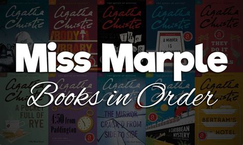 All 15+ Miss Marple Books in Order by Agatha Christie