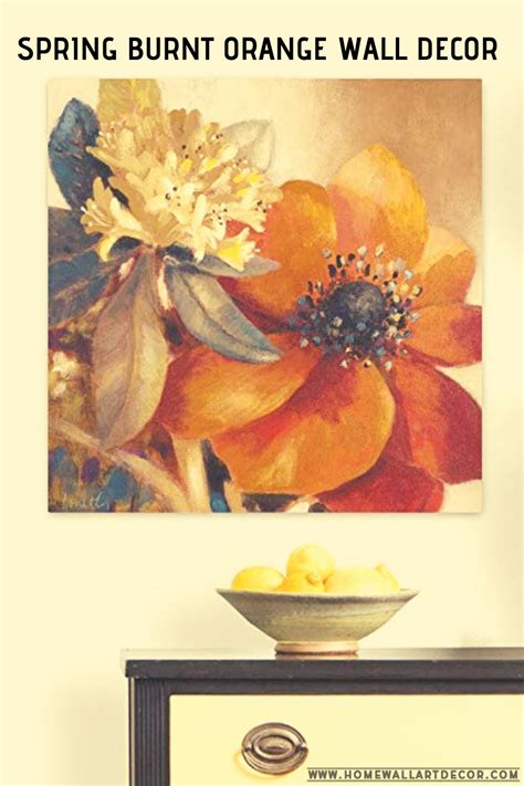 Top 7 Modern Burnt Orange Wall Decor Accents for Spring | Home Wall Art Decor | Floral wall art ...