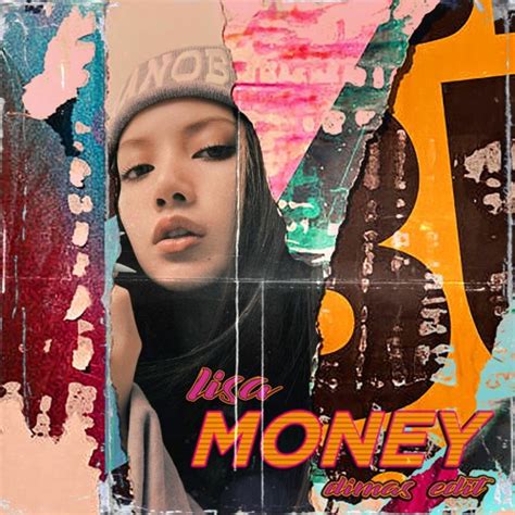 Stream Lisa - Money (dimas Edit) by DIMAS (Official Account) | Listen online for free on SoundCloud