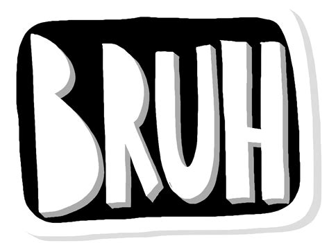 Bruh Sound Effect Png - PNG Image Collection