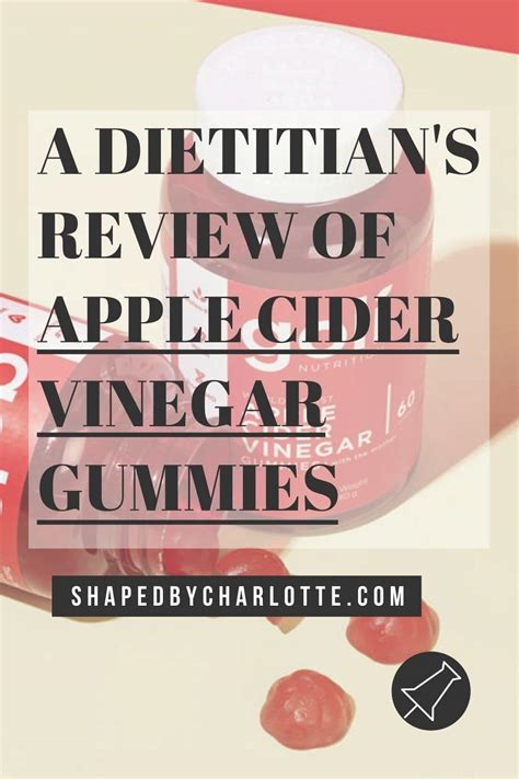 A Dietitian Weighs In: Apple Cider Vinegar Gummies Review - Shaped by ...