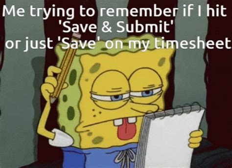 Timesheet Spongebob Thinking Meme GIF | GIFDB.com