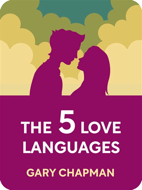 The 5 Love Languages Book Summary by Gary Chapman