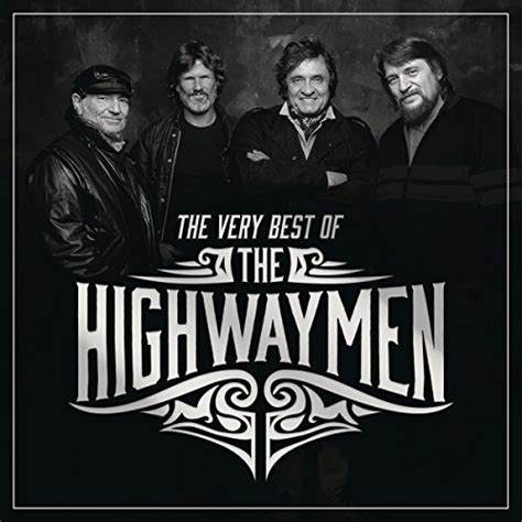 The Highwaymen - The Very Best of the Highwaymen Album Reviews, Songs ...