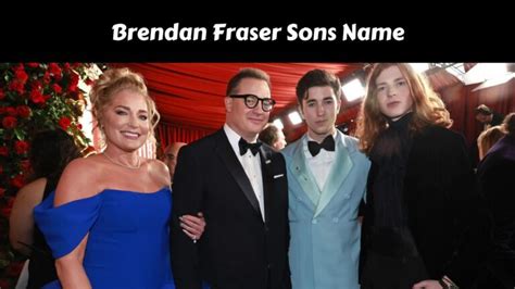 Brendan Fraser Sons Name