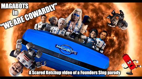 'We Are Cowardly' A Scared Ketchup MAGABOT AI Music Video (Song Parody by Founders Sing) - YouTube