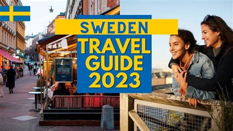 Exploring Sweden: The Ultimate Travel Guide for a Perfect Vacation ...