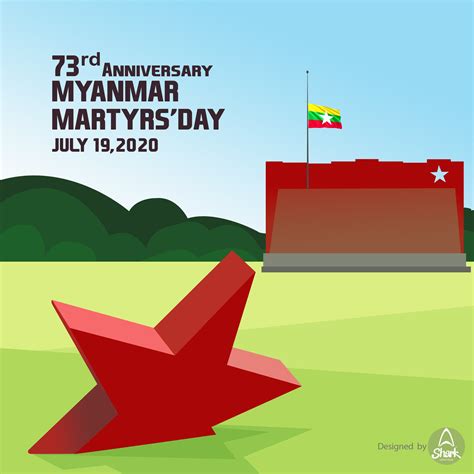 73rd Anniversary Myanmar Martyrs'Day - A Shark Design Room | Facebook