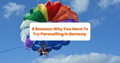 8 Reasons Why You Have To Try Parasailing in Boracay - Klook Travel Blog