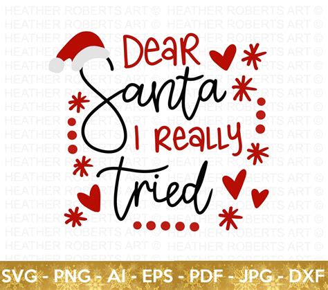 Dear Santa I Really Tried SVG Dear Santa SVG Christmas Shirt | Etsy