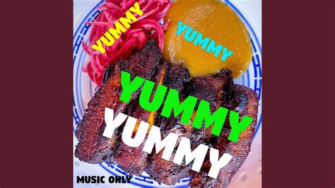 Yummy Yummy Yummy Yummy (Music Only) - YouTube