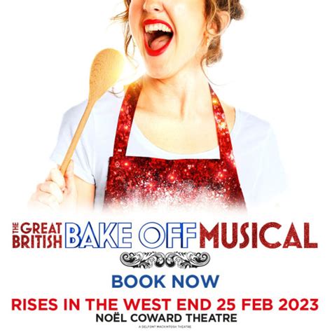 The Great British Bake Off Musical i London - London Musicals