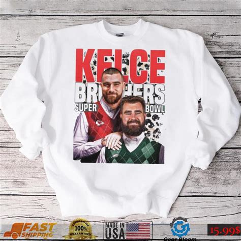 Kelce Brothers Kelce Super Bowl Lvii Shirt, hoodie, sweater, long ...