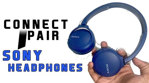 How To Connect Sony Bluetooth HeadPhones In Hindi - YouTube