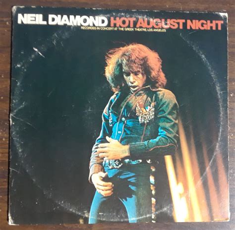 Neil Diamond - Hot August Night (1972, Gatefold, Vinyl) | Discogs