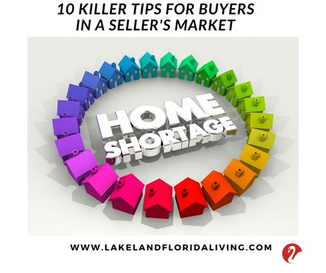 10 Killer Tips for Buyers in a Seller's Market - Lakeland Real Estate