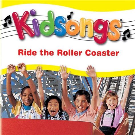 Kidsongs: Ride The Roller Coaster by Kidsongs - Playtime Playlist