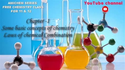 CLASS 11 || CHAPTER 1 || LAWS OF CHEMICAL COMBINATION PART -1 || SOME ...