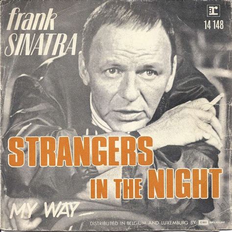 Strangers in the night et my way by Frank Sinatra, SP with boncla01 - Ref:116213884