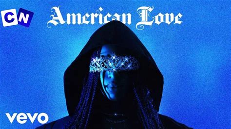 Qing Madi – American Love (Mp3 Download) - Celebnob