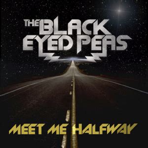 The Black Eyed Peas – Meet Me Halfway Lyrics | Genius Lyrics