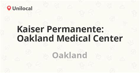 Kaiser Permanente: Oakland Medical Center – Oakland, 2000 Broadway (1 ...