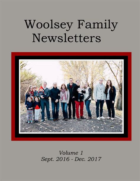 Woolsey Family Newsletters - Volume 1 | Book 758412