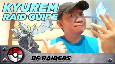 Kyurem Raid Guide! - YouTube