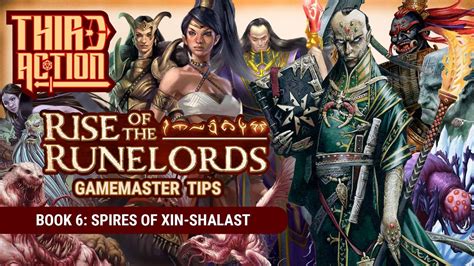 Rise of the Runelords GM Tips! Book 6: Spires of Xin-Shalast - YouTube