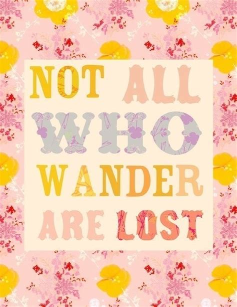 Best Wander Quotes | Wander Pictures Quotes