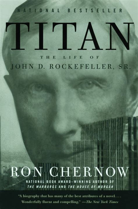 Titan: The Life of John D. Rockefeller, Sr.