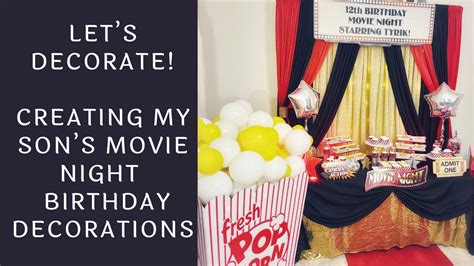 My Son’s 12th Birthday Movie Night Decorations | Time-Lapse Setup - YouTube