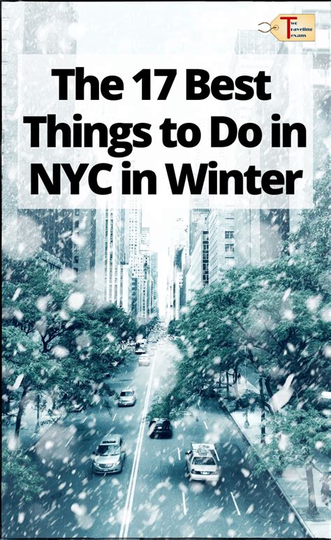 19 Best Things to Do in NYC in the Winter - Two Traveling Texans